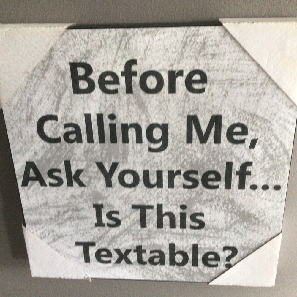 Call vs. Text Humorous Mid-Size Wall Decor